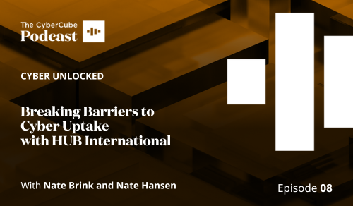 Breaking Barriers to Cyber Uptake with HUB International