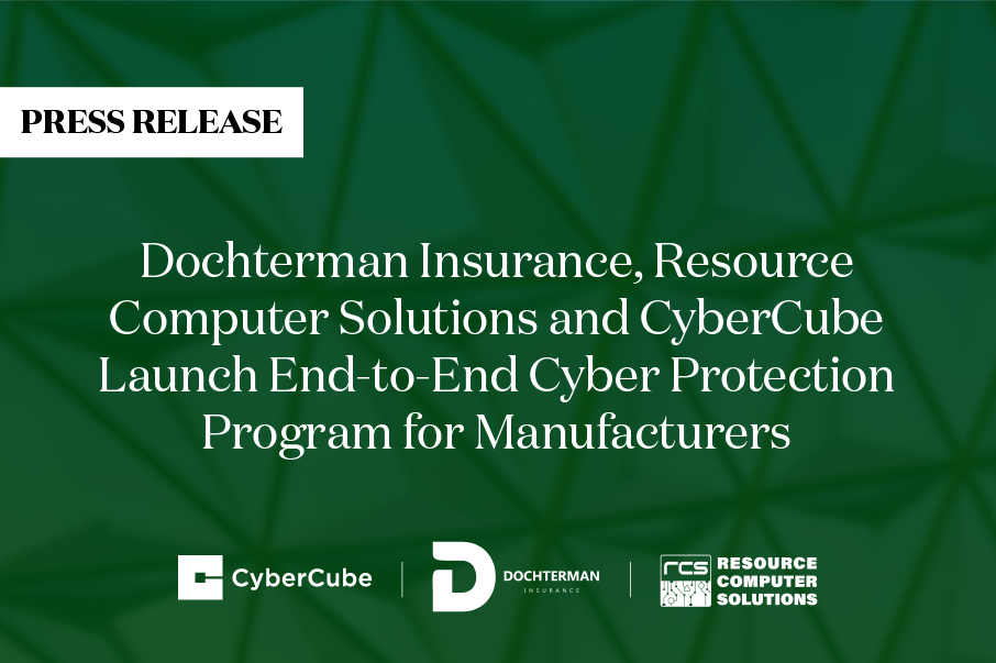 Dochterman Insurance and Resource Computer Solutions Launch Cyber Protection Program for Manufacturers