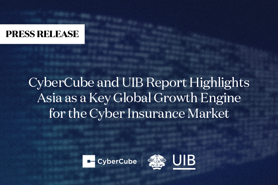CyberCube and UIB Report Highlights Asia as a Key Global Growth Engine